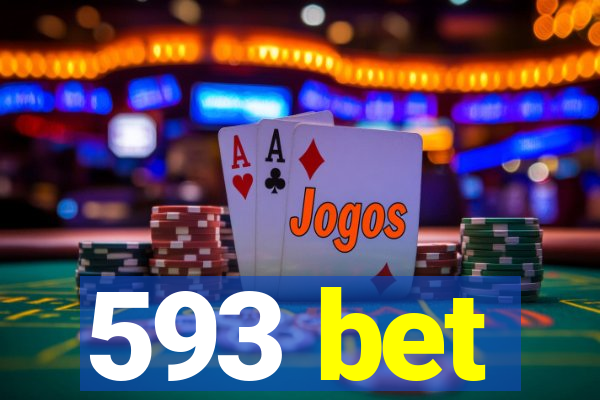 593 bet